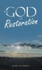 The God of Restoration