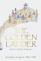 The Golden Ladder: Jesus's 8-Step Program