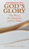 Experiencing God's Glory: The Place, the Situation, and the Time