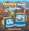 Dumpy Saves the Day