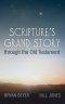 Scripture's Grand Story through the Old Testament
