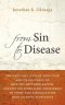 From Sin to Disease