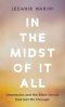 In the Midst of It All: Depression and the Bible Verses That Got Me Through