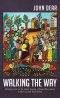 Walking the Way