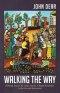 Walking the Way