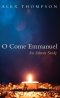 O Come Emmanuel