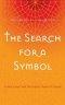 The Search for a Symbol