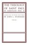 The Theology of Saint Paul, Volume 1