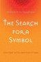 The Search for a Symbol
