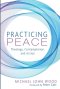 Practicing Peace