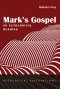 Mark's Gospel: An Actological Reading