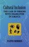 Cultural Inclusion: The Case of Persons with Disabilities in Jamaica