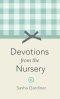Devotions from the Nursery