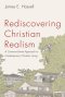 Rediscovering Christian Realism