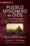 Pueblo Misionero de Dios: La razón de ser de la iglesia local