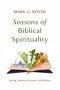 Seasons of Biblical Spirituality