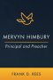 Mervyn Himbury: Principal and Preacher