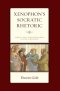 Xenophon's Socratic Rhetoric: Virtue, Eros, and Philosophy in the Symposium
