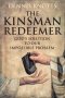 The Kinsman Redeemer: God's Solution to Our Impossible Problem