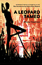 Leopard Tamed, A