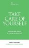 Take Care of Yourself