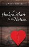 A Broken Heart for the Nation