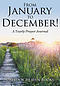 From January to December! A Yearly Prayer Journal