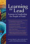 Learning to Lead: Lessons in Leadership for People of Faith