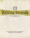 Writing Strands: Intermediate 2: Focuses on Skills Such as Organization, Narration, and Argumentation.