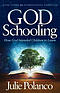 God Schooling: How God Intended Children to Learn