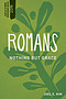 Romans: Nothing But Grace
