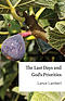 The Last Days and God's Priorities