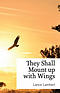 They Shall Mount up with Wings