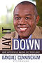 Lay It Down: How Letting Go Brings Out Your Best