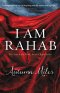 I Am Rahab: Touched by God, Fully Restored