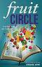 Fruit Circle: Essential Fruit for Daily Living
