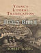 Young's Literal Translation of the Holy Bible: With Prefaces to 1st, Revised, & 3rd Editions