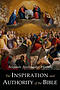 The Inspiration and Authority of the Bible