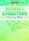 Itty Bitty: Becoming a Christian Activity Book