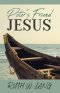 Peter's Friend Jesus