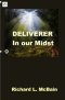 Deliverer In Our Midst