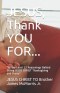 JESUS, Thank YOU FOR...: At the Least 17 Reasonings Behind Giving JESUS CHRIST Thanksgiving and Praise