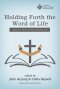 Holding Forth the Word of Life