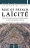 Rise of French Laïcit