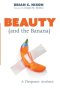 Beauty (and the Banana)
