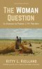 The Woman Question