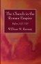 The Church in the Roman Empire