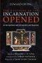 The Doctrine of the Incarnation Opened