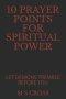 10 Prayer Points for Spiritual Power: Let Demons Tremble Before You