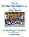 How to Incorporate Science into a Bible Study: A Guide for Teachers of Pre-Teens and Teenagers